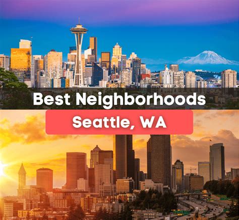 7 Best Neighborhoods In Seattle Wa