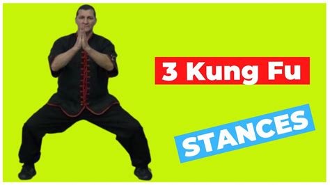 3 Stances Kung Fu These Are 3 Common Stances Used In Many Martial Arts