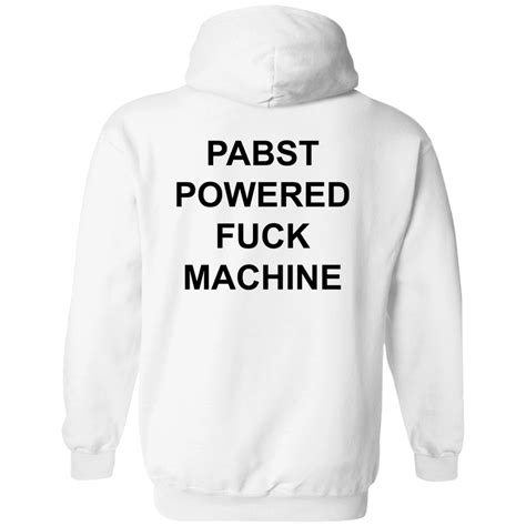 [back]pabst powered fuck machine hoodie teerockin