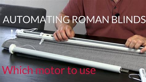 Automate Your Roman Blindroman Shade Which Motor To Use Youtube