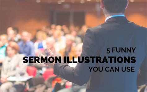 5 Funny Sermon Illustrations You Can Use