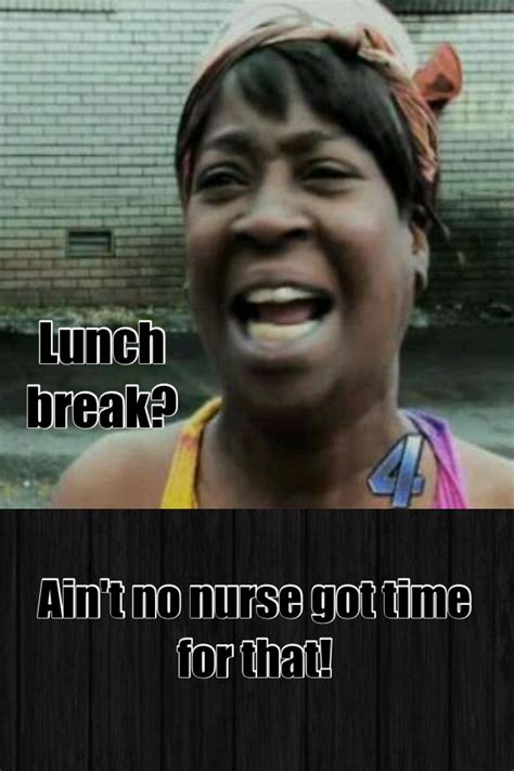 Minutes If I Can Grab One Nurse Jokes Funny Nurse Quotes Nursing Memes Nursing Quotes
