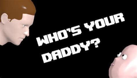 who s your daddy free download build 02262022 incl online alphagames