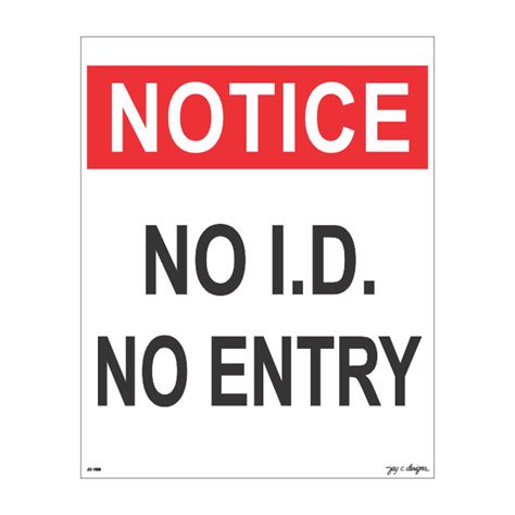 Vinyl Signage Philippines No Id No Entry Sign Jay C Designs
