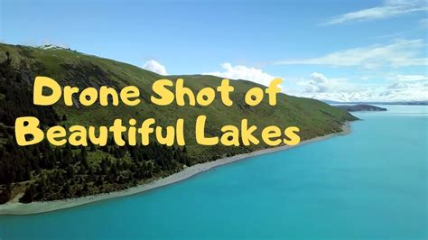 Top 10 Most Beautiful Lakes In The World Drone Footage 2020 Youtube