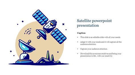 Get The Best And Creative Satellite Powerpoint Presentation