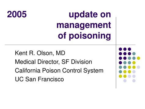 Ppt 2005 Update On Management Of Poisoning Powerpoint Presentation