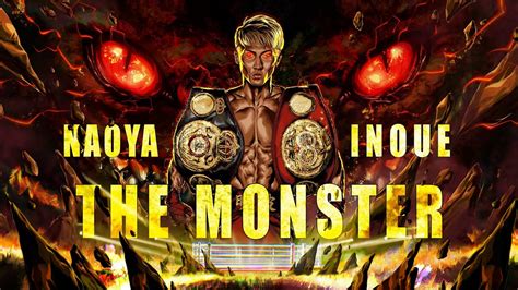The Monster Naoya Inoue Full Episode Youtube