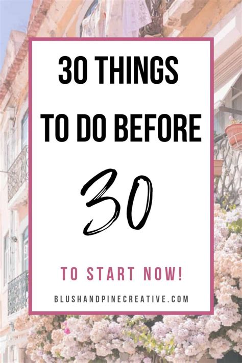 30 Things To Do Before 30 A Realistic 30 Before 30 List 30 Things To