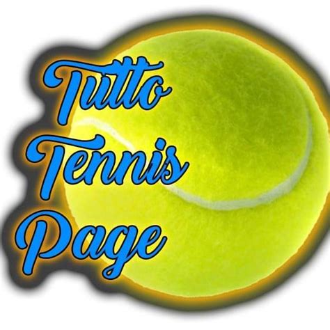 Each channel is tied to its source and may differ in quality, speed. Tuttotennispage - Home | Facebook