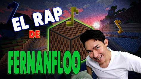 El Rap De Fernanfloo En Minecraft Caja Musical Youtube