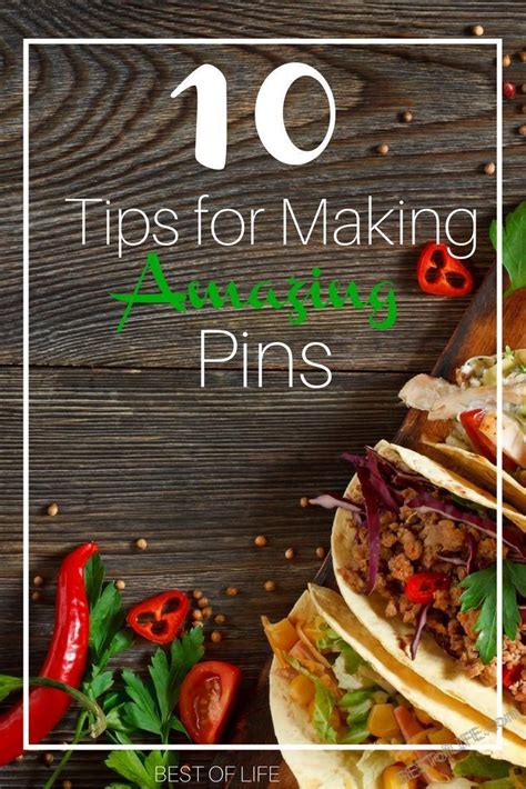 10 Tips To Make The Best Pins For Pinterest The Best Of Life Best