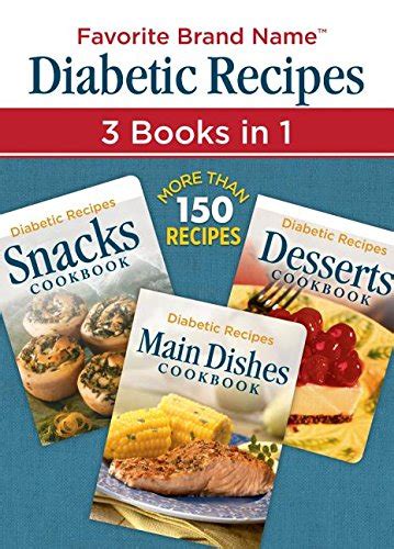 Following a diabetic diet may seem complicated at first, but as you learn how to select appropriate foods, preparing a meal gets easier. Diabetic Recipes 3 Books in 1: Snacks, Main Dishes, and ...