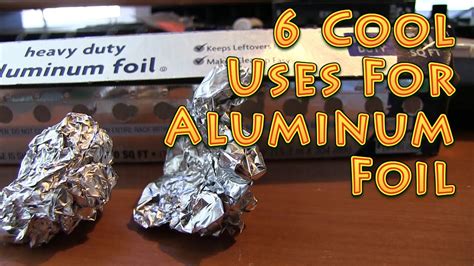 6 Cool Uses For Aluminum Foil Youtube