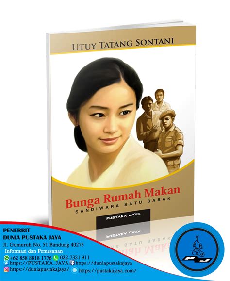 BUNGA RUMAH MAKAN; SANDIWARA SATU BABAK - Pustaka Jaya Store