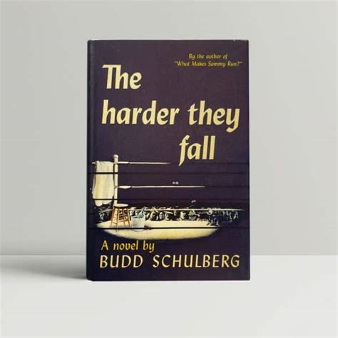 Budd Schulberg The Harder They Fall First Us Edition 1947