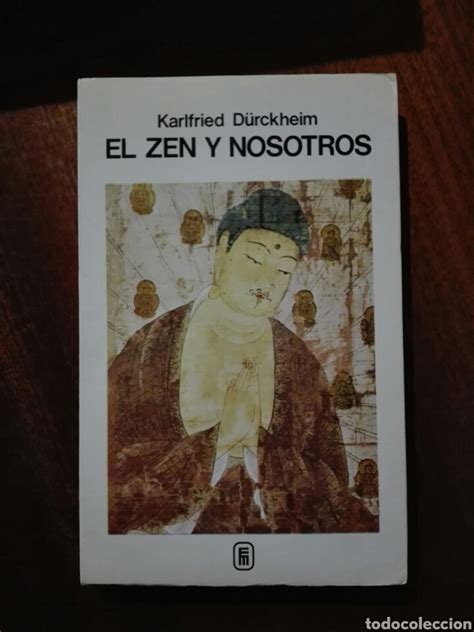 Jaimal yogis nos enseña que cada reto es como una ola: el zen y nosotros. karlfried durkheim. colecció - Comprar ...