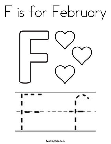 F Is For February Coloring Page Twisty Noodle February Preschool