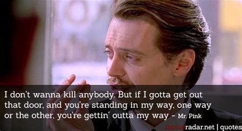 Mr Pink Reservoir Dogs Quotes Quotesgram