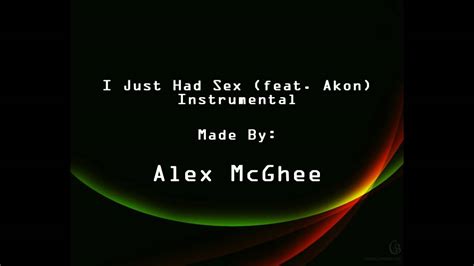 I Just Had Sex Feat Akon Instrumental Hd Youtube