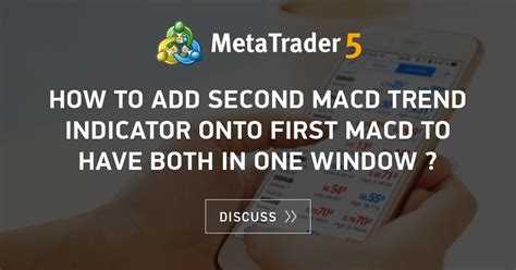 Here are three easy methods that can help you do that. How to add second MACD trend indicator onto first MACD to ...
