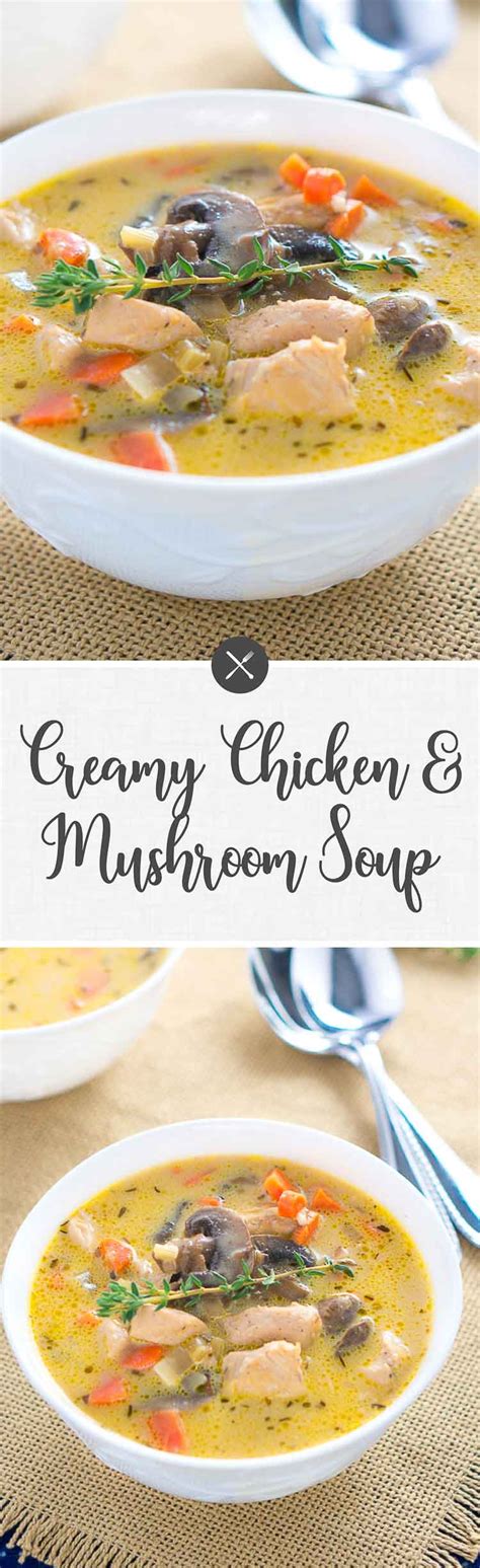 This chicken enchilada soup recipe is so creamy, thick, and easy to make. Creamy Chicken and Mushroom Soup | Delicious Meets Healthy