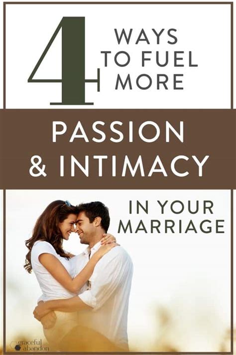 4 Steps To More Passion And Intimacy In Your Marriage