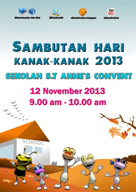 International children's day, icd) diraikan di banyak negara, biasanya pada 1 jun setiap tahun, tetapi tidak semestinya. Elite Animation Sdn. Bhd: SAMBUTAN HARI KANAK-KANAK 2013 ...