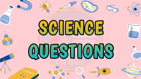 Science Gk Questions And Answers Science General Knowledge Questions