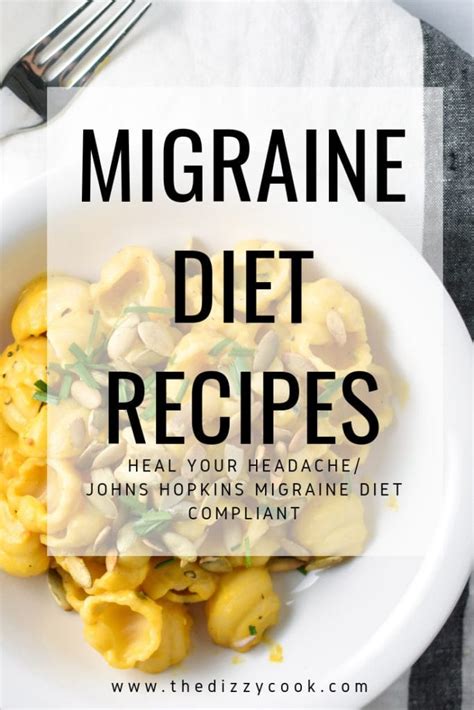 The most common ones include: Migraine Diet Recipes | The Dizzy Cook