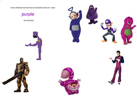 I Have Officially Learned That All Characters That Are Wear Purple