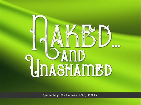 Naked And Unashamed New Life Fellowship