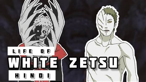 Life Of White Zetsu In Hindi Naruto Youtube