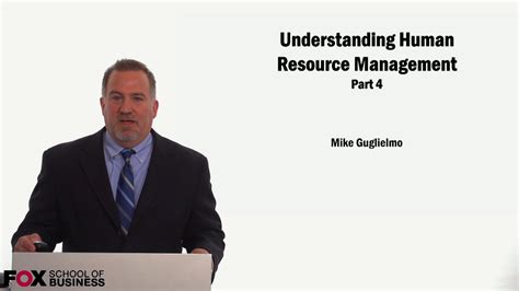 Understanding Human Resource Management Part 4 Video Vault