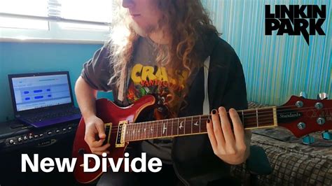 Linkin Park New Divide Guitar Cover YouTube