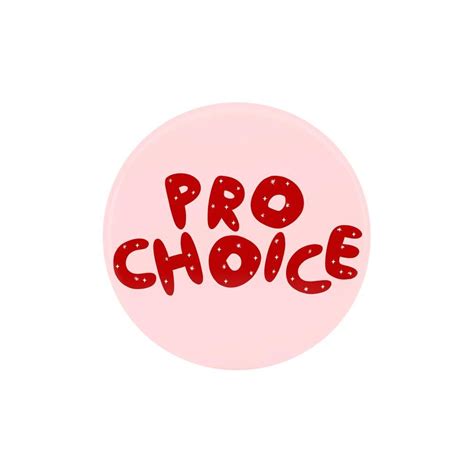 Pro Choice 1 Badge House Of Wonderland Bubble Wrap Envelopes Button