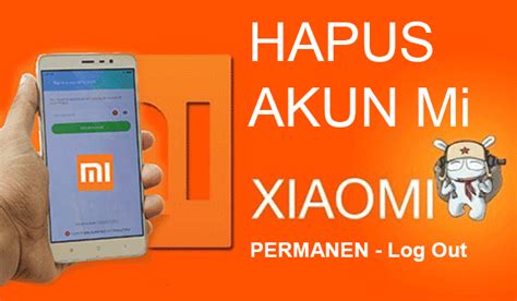 Bagaimana ⭐ cara menghapus akun michat untuk selamanya? Cara Menghapus Akun Mi Cloud dan Logout Akun MI di Xiaomi