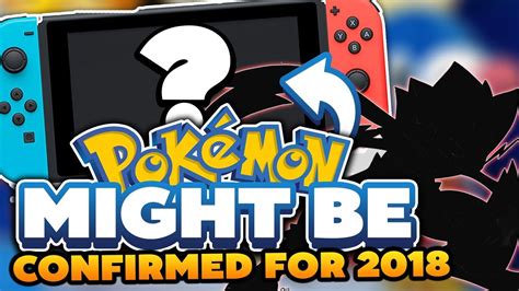 Pokemon Switch Rumor Pokemon On Nintendo Switch May Be Confirmed For