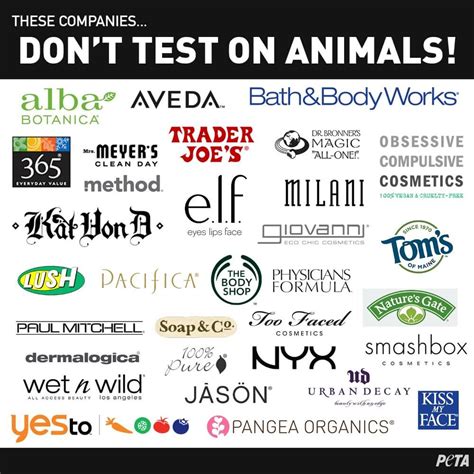 We work tirelessly to continually add and refine the information we provide via our cruelty. Cruelty-Free Companies: These DO NOT Test on Animals | PETA