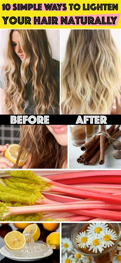 10 Amazingly Simple Ways To Lighten Your Hair Naturally Cute Diy