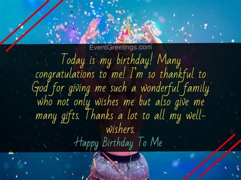 Every day of your existence is a blessing for everyone around you. Happy Birthday To Me Quotes - Birthday Wishes for Myself ...