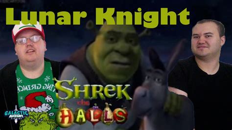 Shrek The Halls Review Lunar Knight Youtube