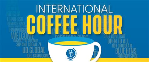 International Coffee Hour | CGPS | University of Delaware