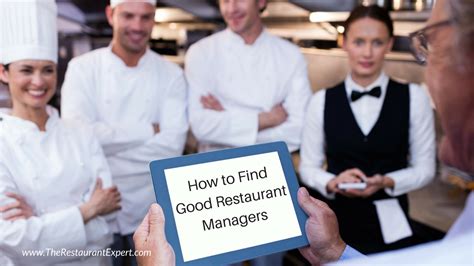 How To Find Good Restaurant Managers Restaurant Systems Pro Online