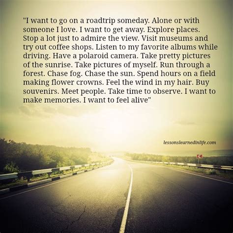 Check spelling or type a new query. "I want to go on a roadtrip someday. Alone or with someone ...