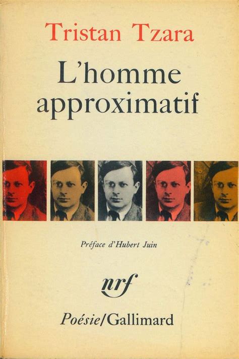 L'homme approximatif - Tristan Tzara - Dada | Literatura, Vanguardias