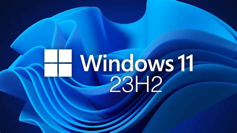 Windows 11 23h2 Update Will Be Fully Loaded • Techbriefly