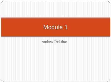 Ppt Module 1 Powerpoint Presentation Free Download Id5505427