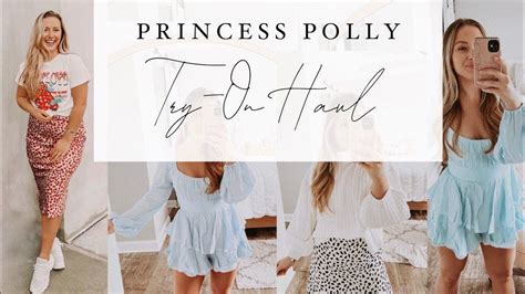 Huge Princess Polly Try On Haul Spring Edition Princess Polly