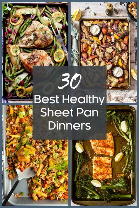 30 Best Healthy Sheet Pan Dinners From A Chefs Kitchen